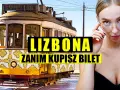 Czy w Lizbonie jest bezpiecznie? Oto, co musisz wiedzieć przed wizytą