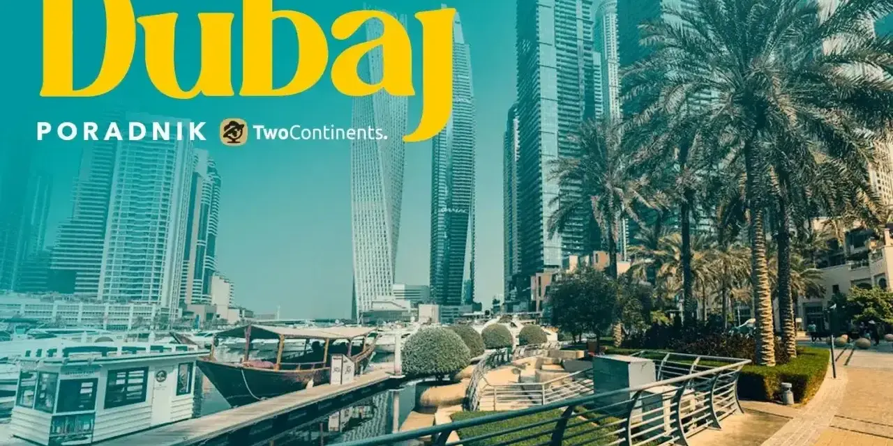 Dubaj: czy do Dubaju potrzebna jest wiza? Nowoczesne wieżowce, palmy i łodzie w marinie. Twój przewodnik po Zjednoczonych Emiratach Arabskich.