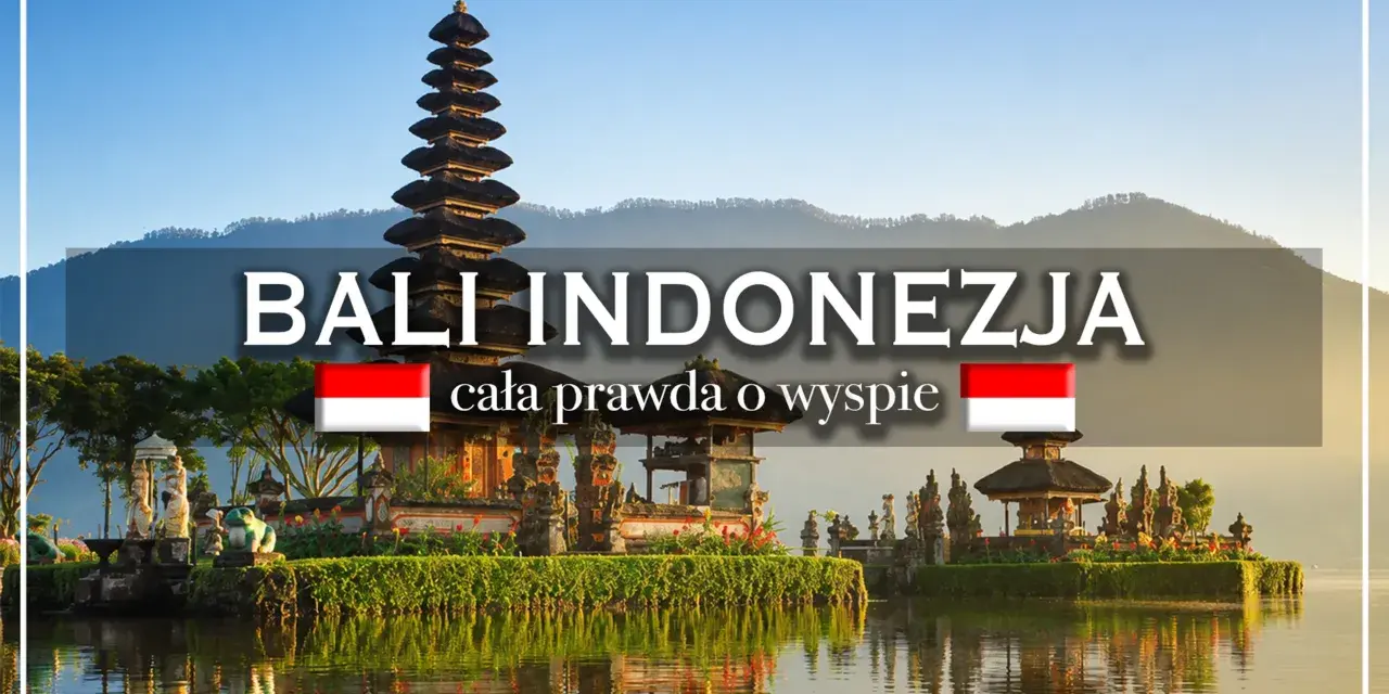 Bali, Indonezja: czy na Bali jest drogo? Cała prawda o wyspie. Piękna świątynia na wodzie, zieleń i góry w tle.