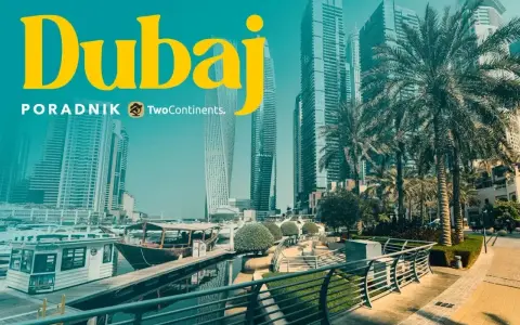 Dubaj: czy do Dubaju potrzebna jest wiza? Nowoczesne wieżowce, palmy i łodzie w marinie. Twój przewodnik po Zjednoczonych Emiratach Arabskich.