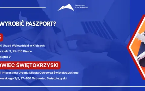 Jak wyrobić paszport w Kielcach - krok po kroku bez zbędnych kosztów